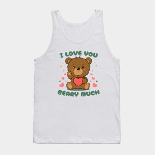 I Love You Beary Much - Cute Bear for couple on valentine day Tank Top